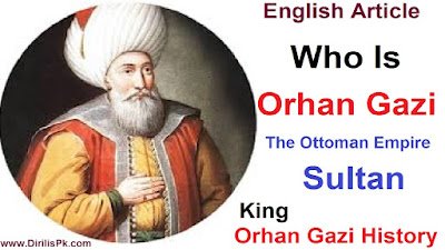 History Of Orhan Gazi