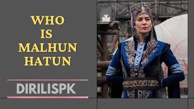 Who is Malhun Hatun in History