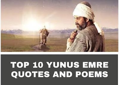 Top 10 Yunus Emre Quotes And Poems