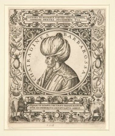 Who is Barbaros Hayreddin Pasha, the Legendary Name of Turkish Maritime?