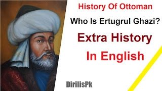 Extra History Of Ertugrul Gazi