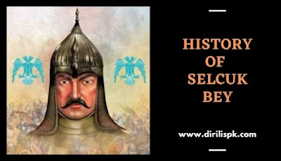 History Of Selcuk Bey